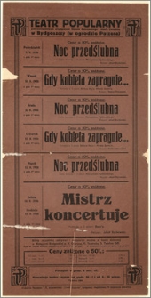 [Afisz:] Repertuar Teatru Popularnego w Bydgoszczy. Od dnia 9-go sierpnia do dnia 15-go sierpnia 1926 r.