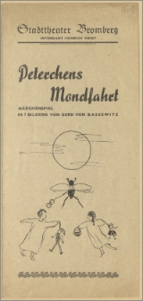 [Program:] Peterchens Mondfahrt. Märchenspiel in 7 Bildern von Gerd von Bassewitz