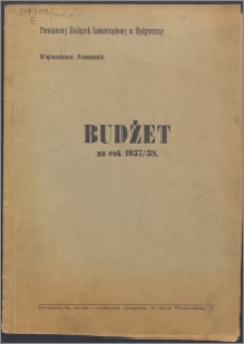 Budżet na rok 1937-1938 / Powiatowy Związek Samorządowy w Bydgoszczy