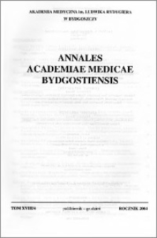 Annales Academiae Medicae Bydgostiensis, tom XVIII nr 4, (2004)