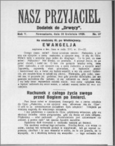 Nasz Przyjaciel 1928, R. 5, nr 17