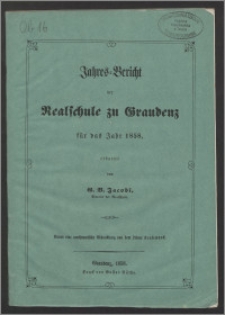 Jahres-Bericht der Realschule zu Graudenz für das Jahr 1858 [...]