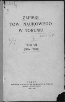 Zapiski Towarzystwa Naukowego w Toruniu, T. 7 nr 1, (1926)