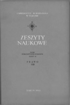 Zeszyty Naukowe Uniwersytetu Mikołaja Kopernika w Toruniu. Nauki Humanistyczno-Społeczne. Prawo, z. 8 (31), 1968