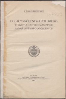 Polacy Królestwa Polskiego w świetle dotychczasowych badań antropologicznych