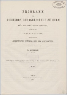 Programm der hoeheren Buergerschule zu Culm für das Schuljahr 1866-1867