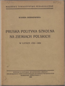 Pruska polityka szkolna na ziemiach polskich w latach 1793-1806