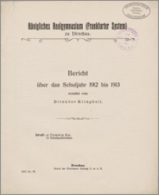 Königliches Realgymnasium (Frankfurter System) zu Dirschau. Bericht über das Schuljahr 1912 bis 1913