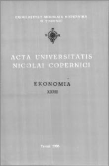 Acta Universitatis Nicolai Copernici. Nauki Humanistyczno-Społeczne. Ekonomia, z. 27 (316), 1996