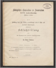 Königliches Gymnasium zu Inowrazlaw. XXVII. Jahresbericht. Ostern 1890.