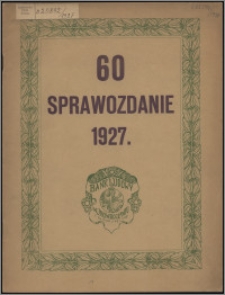 Sprawozdanie / Bank Ludowy w Inowrocławiu 60 (1927)