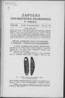 Zapiski Towarzystwa Naukowego w Toruniu, T. 8 nr 11/12, (1931)