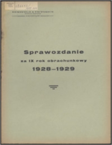 Sprawozdanie za IX Rok Obrachunkowy 1928-1929 / Herzfeld & Victorius Tow. Akc. w Grudziądzu