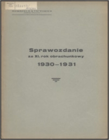Sprawozdanie za XI Rok Obrachunkowy 1930-1931 / Herzfeld & Victorius Tow. Akc. w Grudziądzu