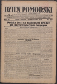 Dzień Pomorski 1931.10.03, R. 3 nr 227