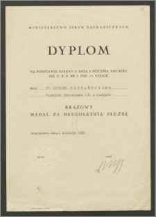 Brązowy Medal za Długoletnią Służbę - dyplom nadania medalu doktorowi Karolowi Poznańskiemu – Konsulowi Generalnemu RP w Londyni