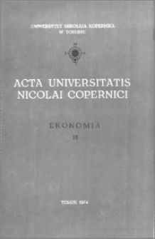Acta Universitatis Nicolai Copernici. Nauki Humanistyczno-Społeczne. Ekonomia, z. 3 (63), 1974