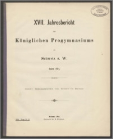 XVII. Jahresbericht des Königlichen Progymnasium zu Schwetz a. W. Ostern 1894