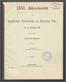 XXXV. Jahresbericht des Königlichen Gymnasiums zu Strasburg Wpr. für das Schuljahr 1907
