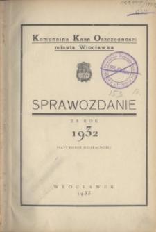 Sprawozdanie za Rok 1932, Piąty Okres Działalności / Komunalna Kasa Oszczędności Miasta Włocławka