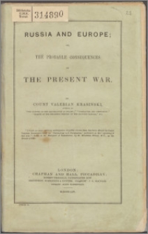 Russia and Europe or, the probable consequences of the present war