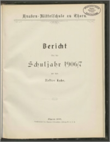 Bericht über das Schuljahr 1906/7 [...]