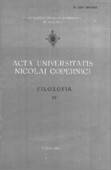 Acta Universitatis Nicolai Copernici. Nauki Humanistyczno-Społeczne. Filozofia, z. 6 (130), 1982