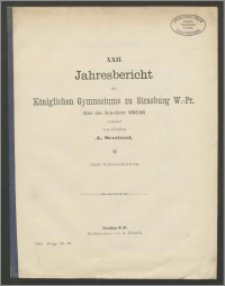 XXII. Jahresbericht des Königlichen Gymnasiums zu Strasburg W.-Pr. über das Schuljahr 1895/96