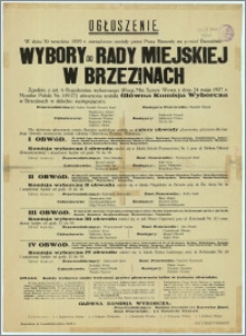 [Ogłoszenie] : [Inc.:] Wybory do Rady Miejskiej w Brzezinach. Brzeziny, d. 5 października 1929 r.