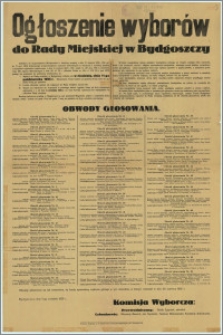 [Afisz] : [Inc.:] Ogłoszenie wyborów do Rady Miejskiej w Bydgoszczy. Bydgoszcz, dnia 7-go września 1925 r.