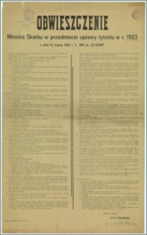 Obwieszczenie : Ministra Skarbu w przedmiocie uprawy tytoniu w r. 1923 z dnia 13 marca 1923 r.