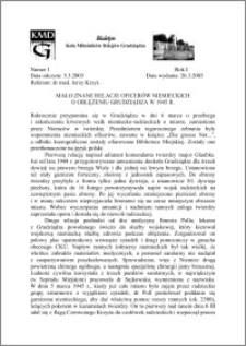 Biuletyn Koła Miłośników Dziejów Grudziądza 2003, Rok 1, nr 1 : Mało znane relacje oficerów niemieckich o oblężeniu Grudziądza w 1945 r.