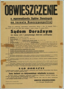 Obwieszczenie o wprowadzeniu Sądów Doraźnych na terenie Rzeczypospolitej Polskiej : Warszawa, dnia 12 grudnia 1945 r.