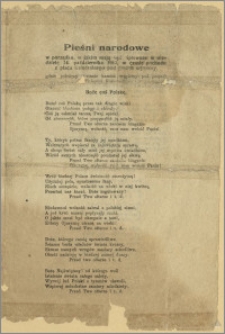 Pieśni narodowe, jakie mają być śpiewane w niedzielę 14 października 1917 r. podczas uroczystości wmurowania kamienia węgielnego pod pomnik Tadeusza Kościuszki