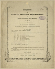 [Ulotka] : [Inc.:] Programm zur Feier des 50 jährigen Amts-Jubiläums des Herrn Consistorial - Rath Romberg am 1. Mai 1858