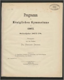Programm des Königlichen Gymnasiums in Conitz Schuljahr 1877-1878