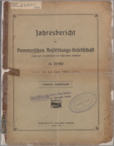 Jahresbericht der Pommerschen Ansiedlungs-Gesellschaft eingetragene Genossenschaft mit Beschränkter Haftpflicht zu Stettin für das Jahr 1909, 7 Geschäftsjahr