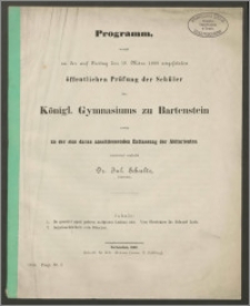 Programm, womit zu der auf Freitag den 19. März 1880 angesetzten öffentlichen Prüfung der Schüler des Königl. Gymnasiums zu Bartenstein