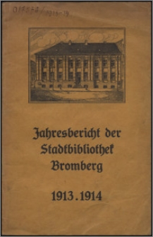 Jahresbericht der Stadtbibliothek Bromberg 1913-1914