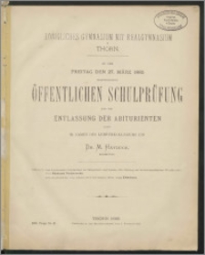 Zu der Freitag den 27. März 1885 stattfindenden öffentlichen Schulprüfung und der Entlassung der Abiturienten [...]