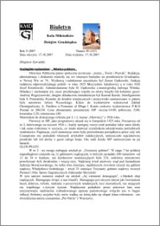 Biuletyn Koła Miłośników Dziejów Grudziądza 2007, Rok 5, nr 30(143) : Grudziądzkie wydawnictwo - "Mównica publiczna"