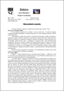 Biuletyn Koła Miłośników Dziejów Grudziądza 2007, Rok 5, nr 40(153): Moje spotkanie z przyrodą