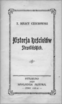 Historja kościołów strzelińskich
