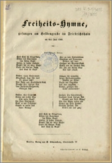 Freiheits - Hymne gesungen am Heldengrab im Friedrichshain am 4ten Juni 1848