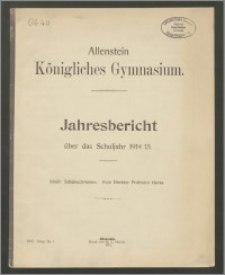 Allenstein Königliches Gymnasium. Jahresbericht über das Schuljahr 1914/15