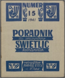 Poradnik dla Pracowników Świetlic Żołnierskich : wydawnictwo Polskiej YMCA w W. Brytanii 1941, nr 15