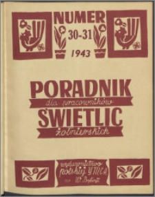 Poradnik dla Pracowników Świetlic Żołnierskich : wydawnictwo Polskiej YMCA w W. Brytanii 1943, nr 2-3 (30-31)