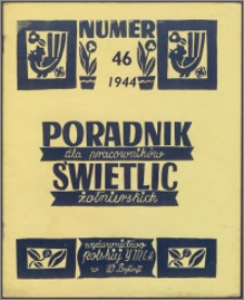 Poradnik dla Pracowników Świetlic Żołnierskich : wydawnictwo Polskiej YMCA w W. Brytanii 1944, nr 46