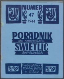 Poradnik dla Pracowników Świetlic Żołnierskich : wydawnictwo Polskiej YMCA w W. Brytanii 1944, nr 47