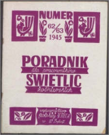 Poradnik dla Pracowników Świetlic Żołnierskich : wydawnictwo Polskiej YMCA w W. Brytanii 1945, nr 62-63